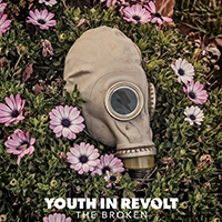 Youth In Revolt - The Broken (Single)