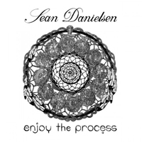 Danielsen, Sean - Enjoy The Process [EP]