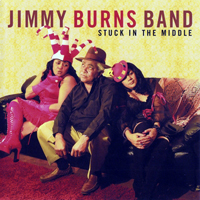 Burns, Jimmy - Stuck In The Middle