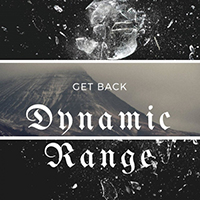 Dynamic Range - Get Back