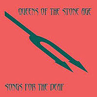 Queens Of The Stone Age - Songs For The Deaf (LP 1)