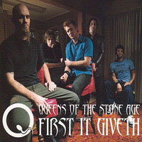 Queens Of The Stone Age - First It Giveth, Vol. I (Single)