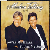 Modern Talking - You're My Heart, You're My Soul '98 (EP)