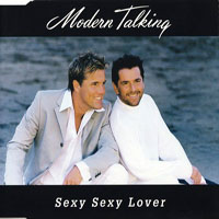 Modern Talking - Sexy Sexy Lover (EP)