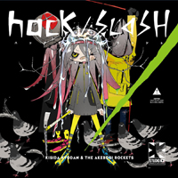 Kishida Kyoudan & The Akeboshi Rockets - Hack/Slash