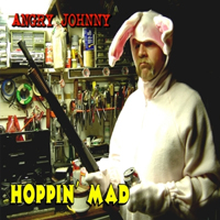 Angry Johnny - Hoppin' Mad