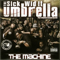 E-40 - The Sick Wid It Umbrella: The Machine