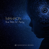 Mahaon - Blue Stars Far Away