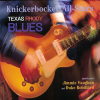 Knickerbocker All-Stars - Texas Rhody Blues