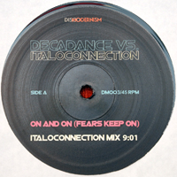 Italoconnection - On And On (Fears Keep On) [12'' Single I]