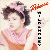 Rebecca - Wild & Honey