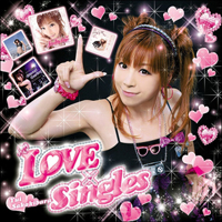 Phantasm (FES CV. Sakakibara Yui) - Love X Singles