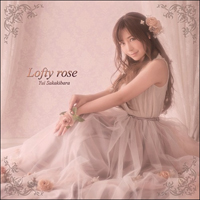 Phantasm (FES CV. Sakakibara Yui) - Lofty Rose