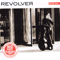 Revolver (ESP) - 8:30 Am
