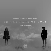 Bebe Rexha - In the Name of Love (feat. Martin Garrix) [The Remixes]