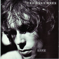 Only Ones - 1980.05.09 - Live at the Electric Ballroom, London