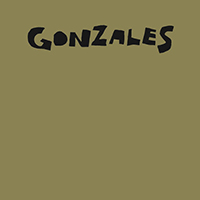Gonzales (CAN) - You Snooze, You Lose (EP)