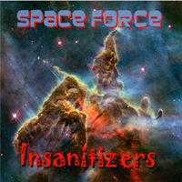 Insanitizers (USA) - Space Force