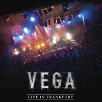 Vega (DEU) - Live in Frankfurt (Live)