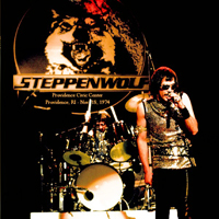 Steppenwolf - Providence Civic Center, Providence, RI USA (1974.11.18)