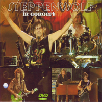 Steppenwolf - The Rock 'n' Roll Greats In Concert