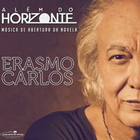 Carlos, Erasmo - Alem do Horizonte (Single)