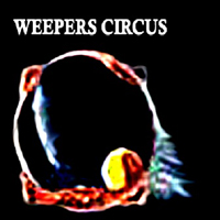 Weepers Circus - Weepers Circus (EP)