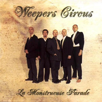 Weepers Circus - La Monstrueuse Parade