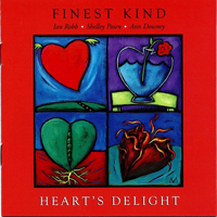 Finest Kind (CAN) - Heart's Delight