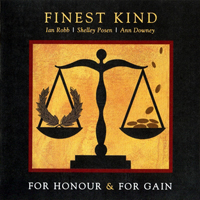 Finest Kind (CAN) - For Honour & For Gain