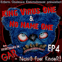 King Virus One - Gar - Nichts fur Kinder! EP 4 (EP)