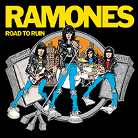 Ramones - Road To Ruin (40th Anniversary Deluxe Edition, 2018: CD 2)