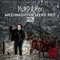 Murda Ron - Weihnachten Wird Rot 2  - Live (Limited Edition) [CD 1]