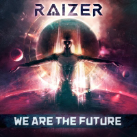 Raizer - We Are the Future