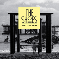 The Shoes (FRA) - Stay The Same (EP)
