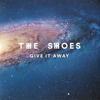 The Shoes (FRA) - Give It Away (Single)