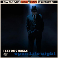 Michaels, Jeff - Open Late Night