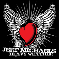 Michaels, Jeff - Heavy Weather