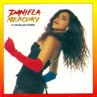 Daniela Mercury - O Canto da Cidade