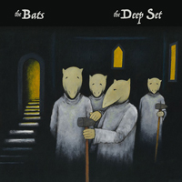 Bats (NZL) - The Deep Set
