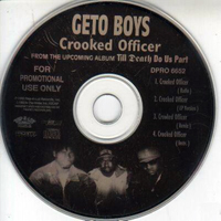 Geto Boys - Crooked Officer (Promo Single)