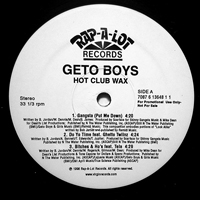 Geto Boys - Hot Club Wax (12'' Single)