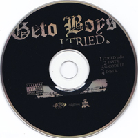 Geto Boys - I Tried (Single)