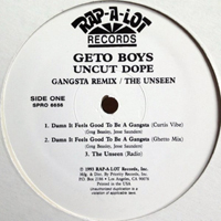 Geto Boys - Uncut Dope: Gangsta Remix / The Unseen (12'' Single)