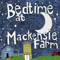 Lashley, Amy - Bedtime at Mackensie Farm (Single)