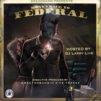 MoneyBagg Yo - Federal (Mixtape)