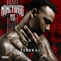 MoneyBagg Yo - Federal 3X (Mixtape)