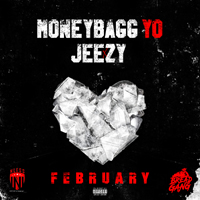MoneyBagg Yo - February (Feat.)