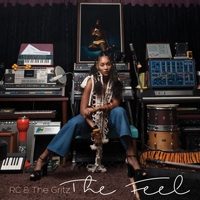 RC & The Gritz - The FEEL