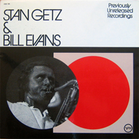 Bill Evans (USA, NJ) - Stan Getz & Bill Evans (Split)